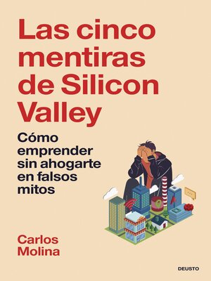 cover image of Las cinco mentiras de Silicon Valley